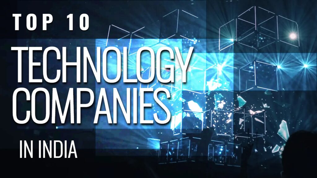 Top 10 Indian Technology Companies