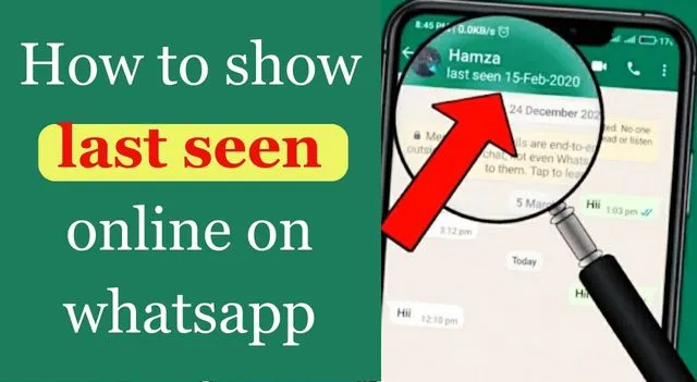 How to show old last seen on whatsapp