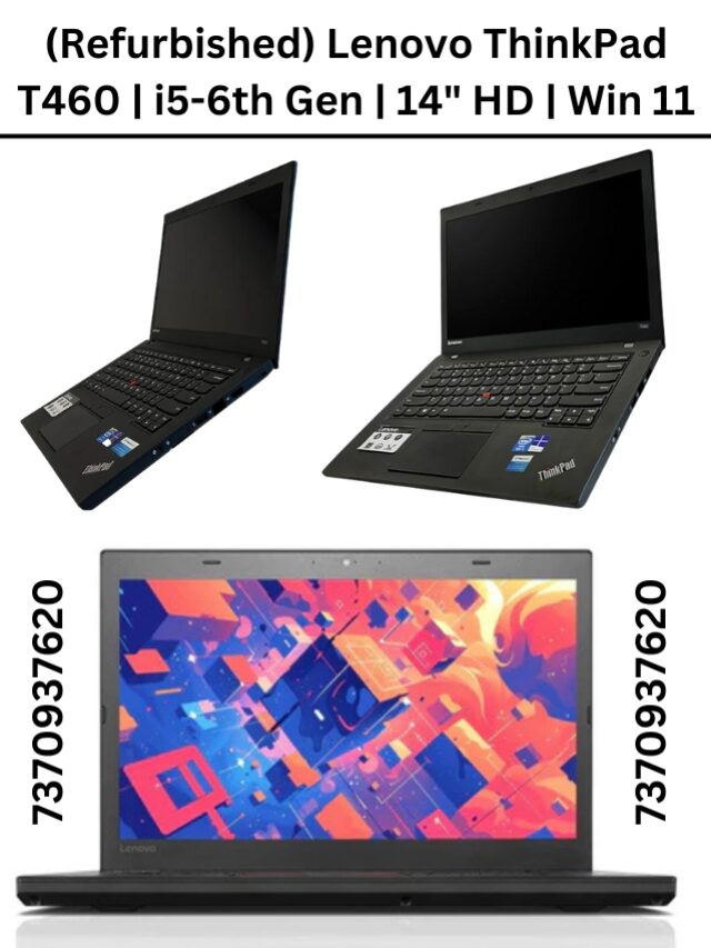(Refurbished) Lenovo ThinkPad T460 | i5-6th Gen | 14″ HD | Win 11
